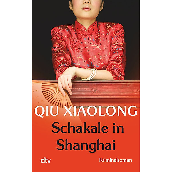 Schakale in Shanghai / Oberinspektor Chen Bd.8, Xiaolong Qiu