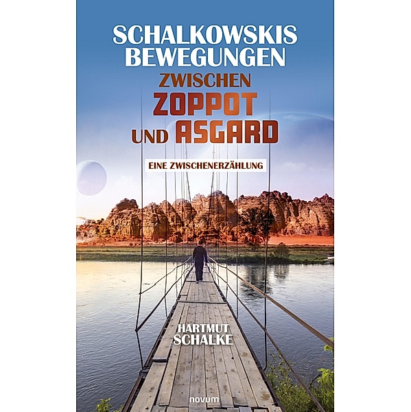 Schalkowskis Bewegungen zwischen Zoppot und Asgard, Hartmut Schalke