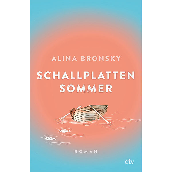 Schallplattensommer, Alina Bronsky