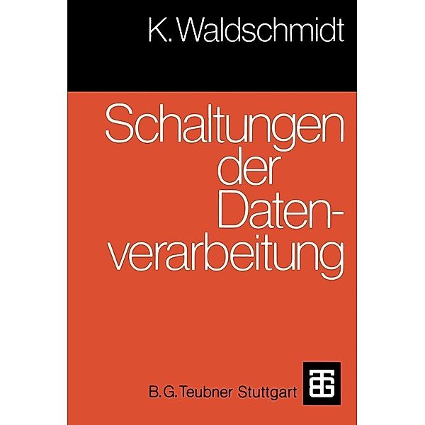 Schaltungen der Datenverarbeitung, Klaus Kran