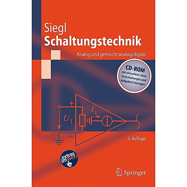 Schaltungstechnik - Analog und gemischt analog/digital / Springer-Lehrbuch, Johann Siegl