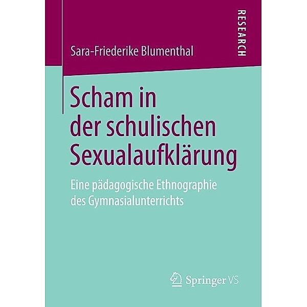 Scham in der schulischen Sexualaufklärung, Sara-Friederike Blumenthal