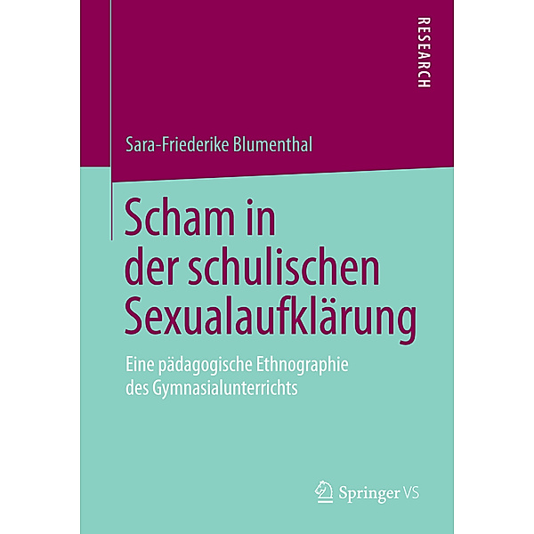 Scham in der schulischen Sexualaufklärung, Sara-Friederike Blumenthal