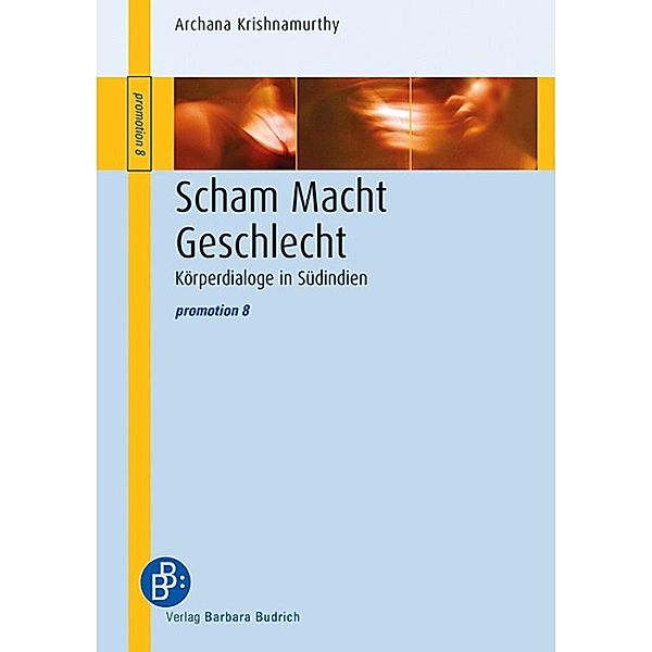 Scham Macht Geschlecht / promotion Bd.8, Aki Krishnamurthy