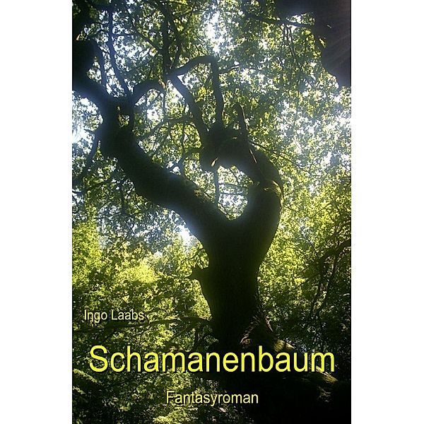 Schamanenbaum, Ingo Laabs