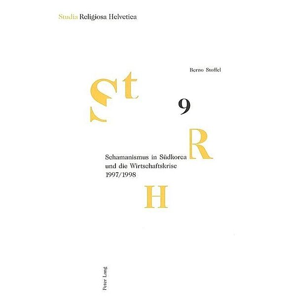 Schamanismus in Südkorea und die Wirtschaftskrise 1997/1998, Berno Stoffel