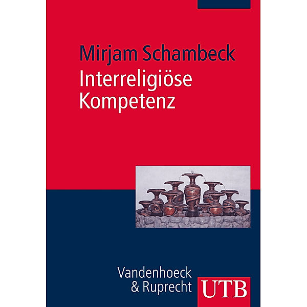 Schambeck, M: Interreligiöse Kompetenz, Mirjam Schambeck