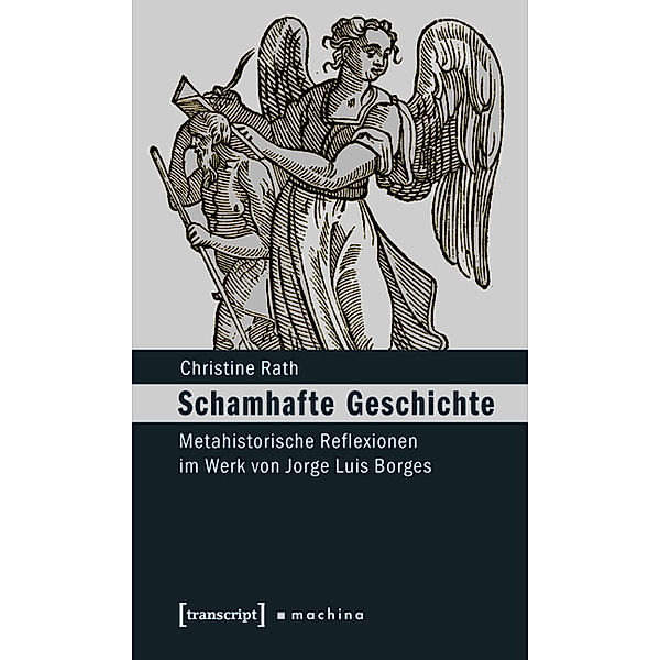 Schamhafte Geschichte / machina Bd.5, Christine Rath