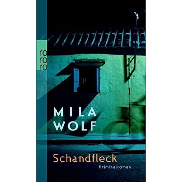 Schandfleck, Mila Wolf