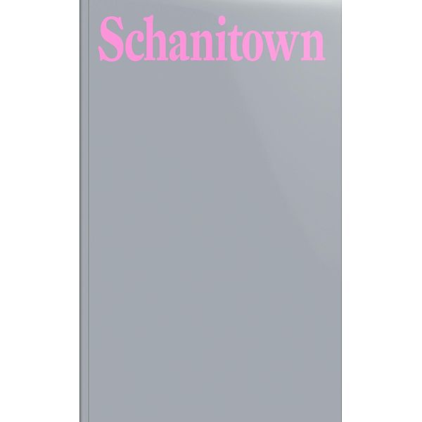 Schanitown
