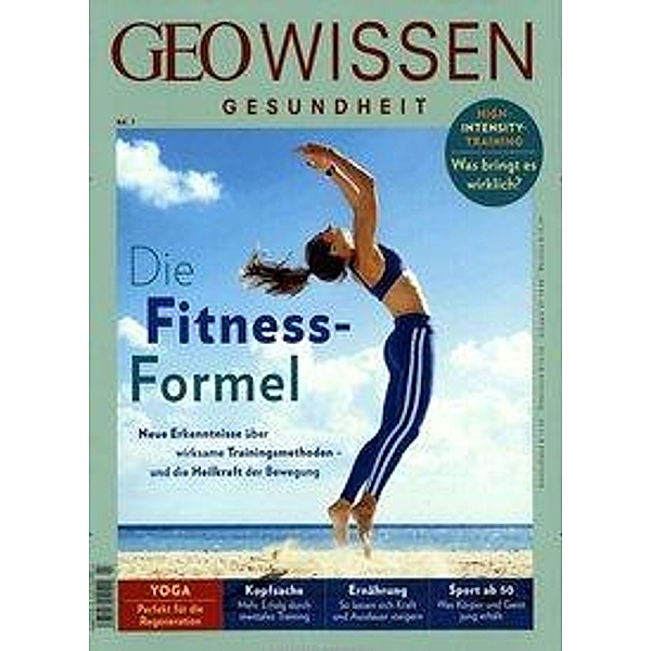 Schaper, M: GEO Wissen Gesundheit 07/2018 Fitness-Formel, Michael Schaper