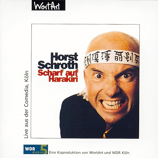 Scharf auf Harakiri (Live), Horst Schroth