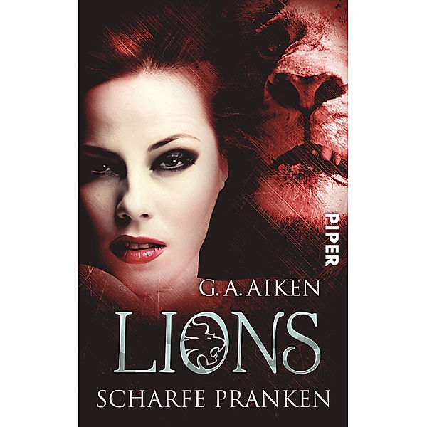 Scharfe Pranken / Lions Bd.5, G. A. Aiken