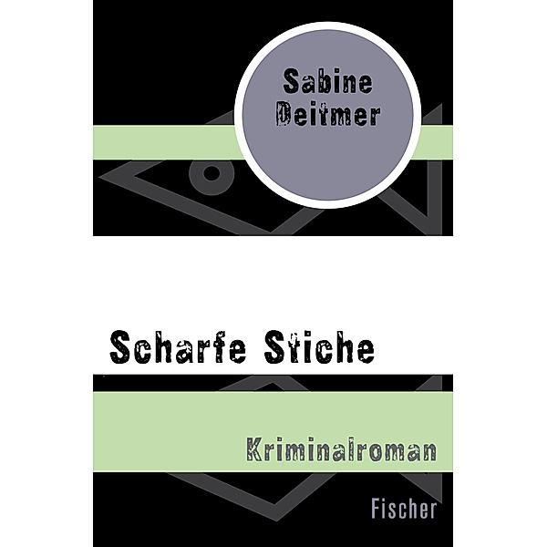 Scharfe Stiche, Sabine Deitmer