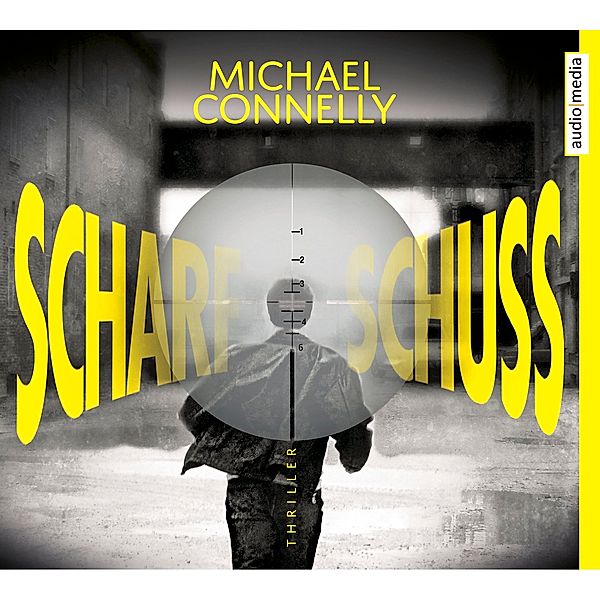 Scharfschuss, 6 CDs, Michael Connelly