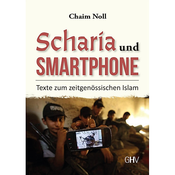 Scharia und Smartphone, Chaim Noll