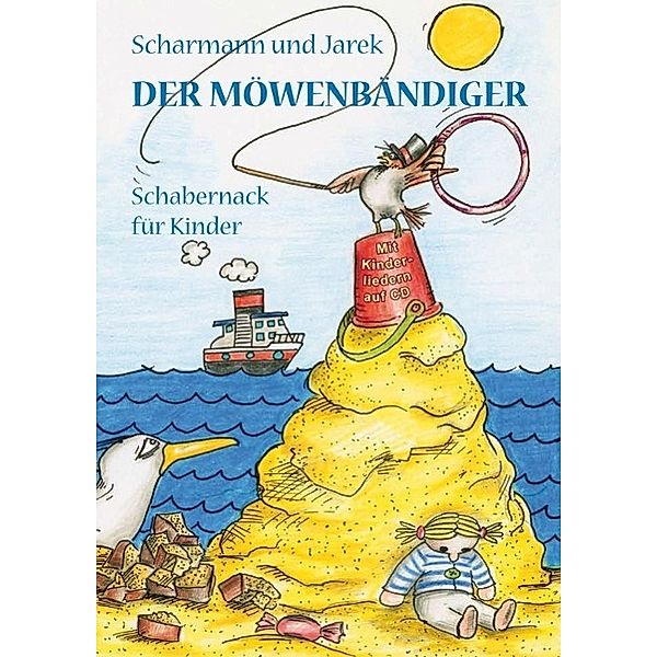 Scharmann, T: Möwenbändiger, Torsten Scharmann