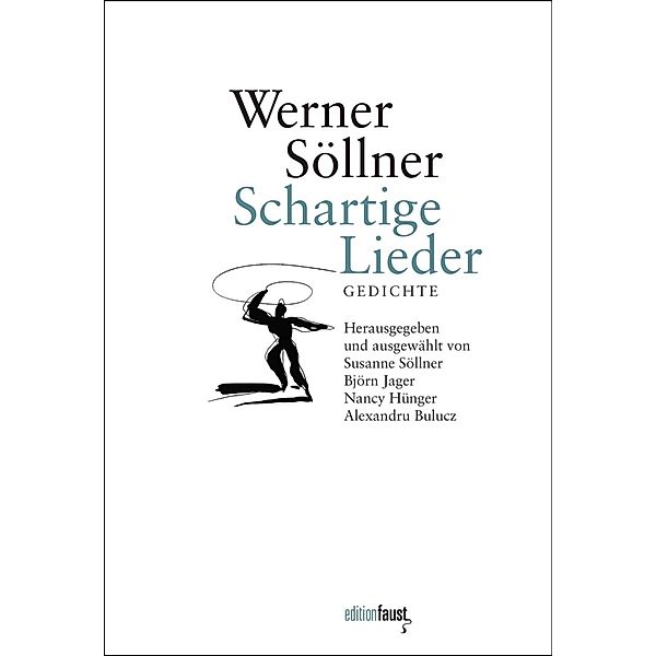 Schartige Lieder, Werner Söllner