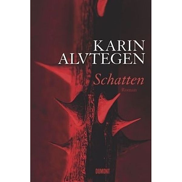 Schatten, Karin Alvtegen
