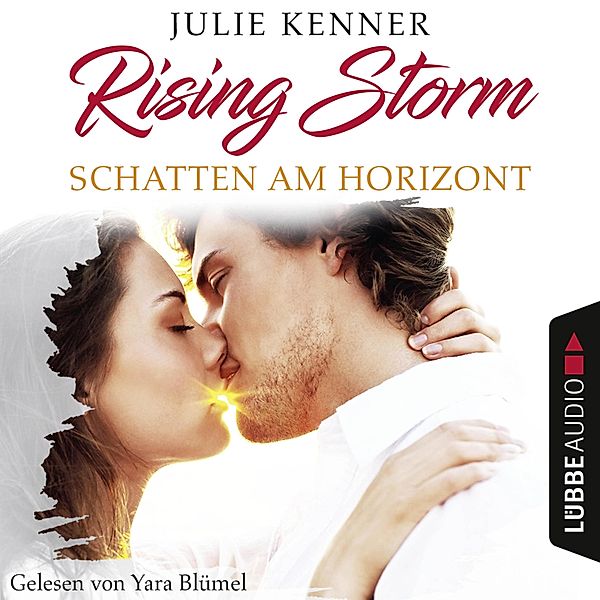 Schatten am Horizont - Rising-Storm-Reihe 1 (Ungekürzt), Julie Kenner