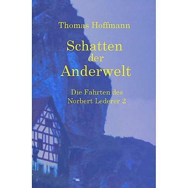 Schatten der Anderwelt, Thomas Hoffmann