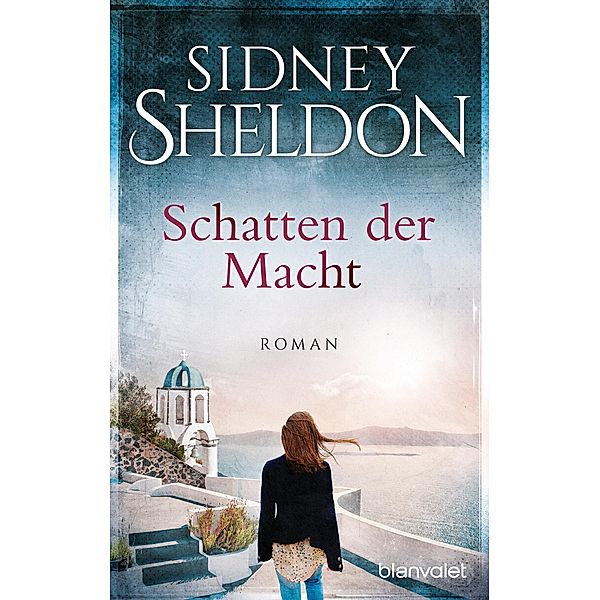 Schatten der Macht, Sidney Sheldon