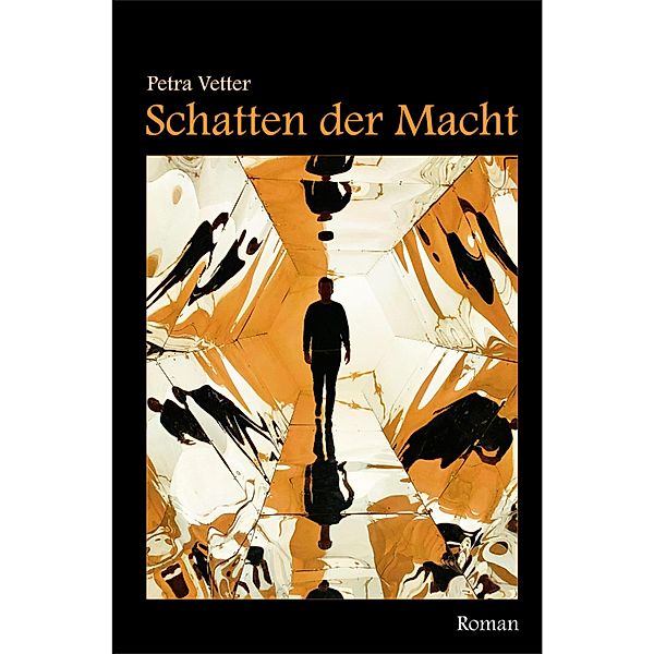 Schatten der Macht, Petra Vetter