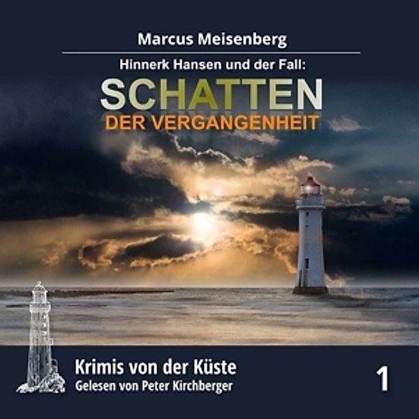 Schatten Der Vergangenheit (Folge 1) (2cds), Krimis von der Küste