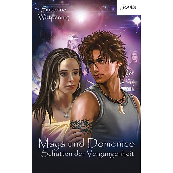 Schatten der Vergangenheit / Maya und Domenico Bd.5, Susanne Wittpennig