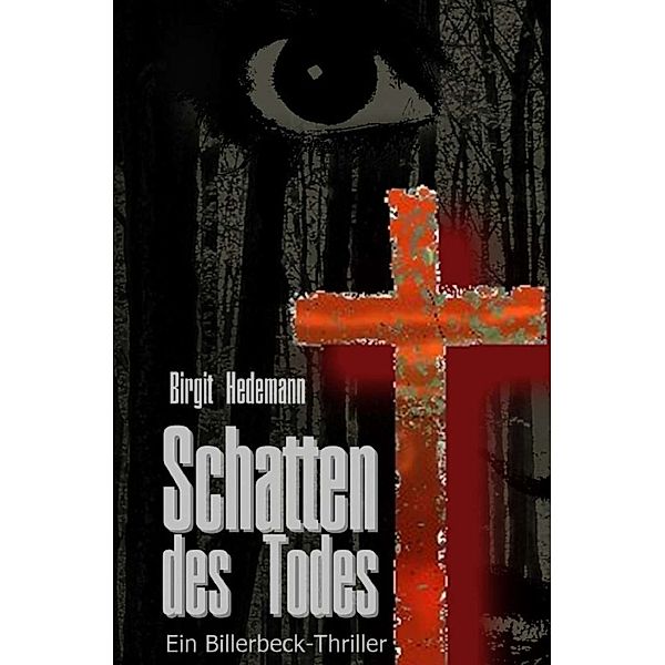 Schatten des Todes, Birgit Hedemann