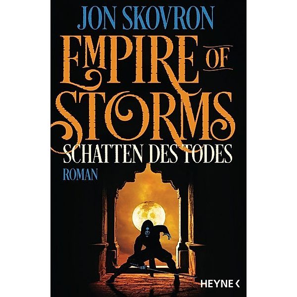 Schatten des Todes / Empire of Storms Bd.2, Jon Skovron