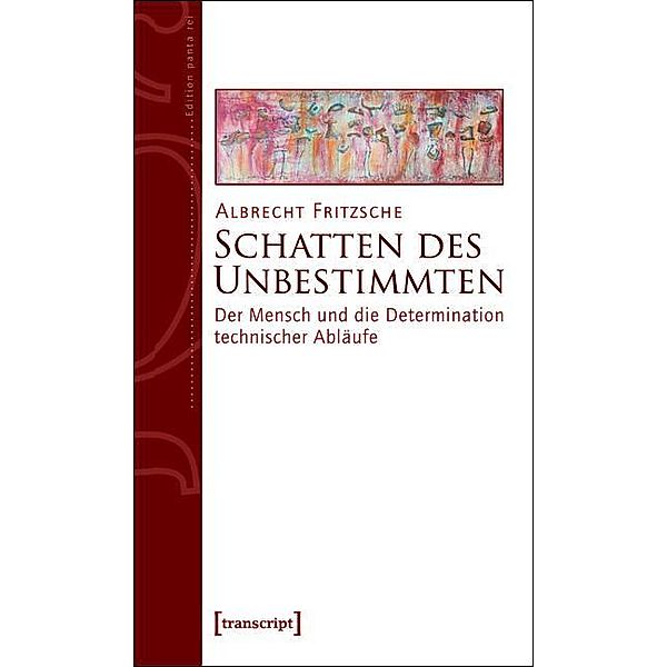 Schatten des Unbestimmten / Edition panta rei, Albrecht Fritzsche