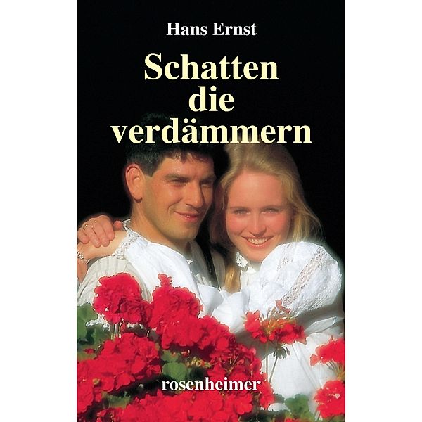 Schatten, die verdämmern, Hans Ernst