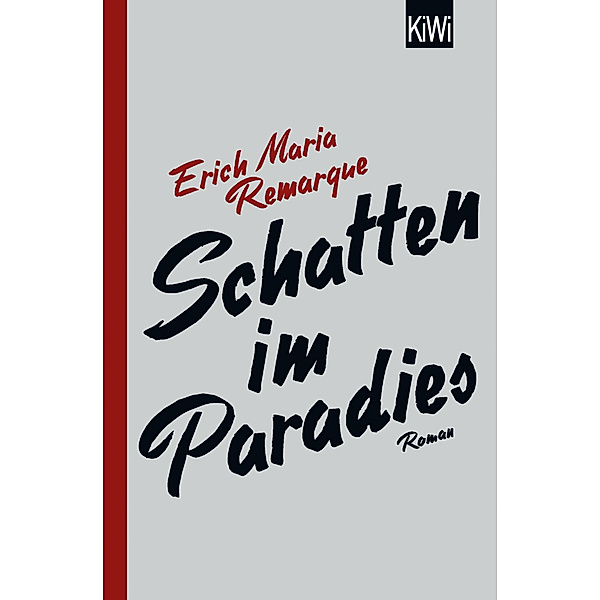 Schatten im Paradies, Erich Maria Remarque