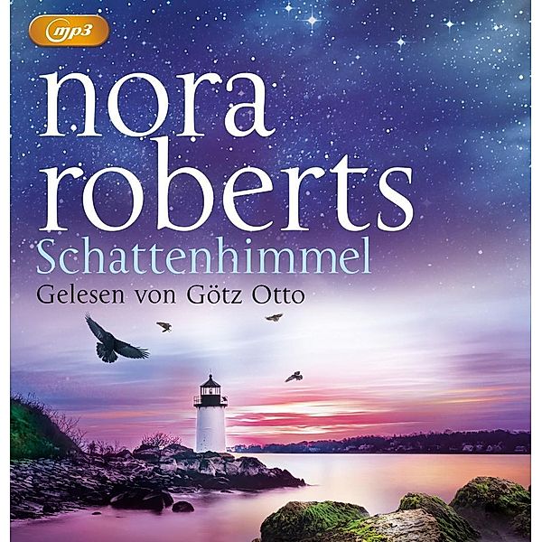Schatten-Trilogie - 3 - Schattenhimmel, Nora Roberts