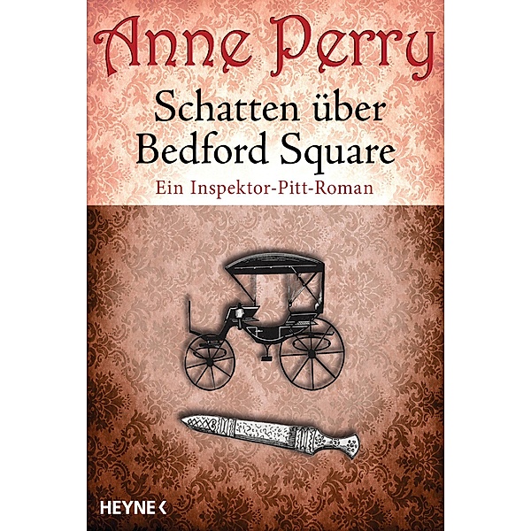 Schatten über Bedford Square / Die Thomas & Charlotte-Pitt-Romane Bd.19, Anne Perry