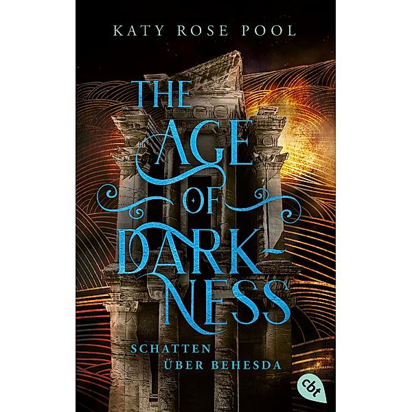 Schatten über Behesda / Age of Darkness Bd.2, Katy Rose Pool