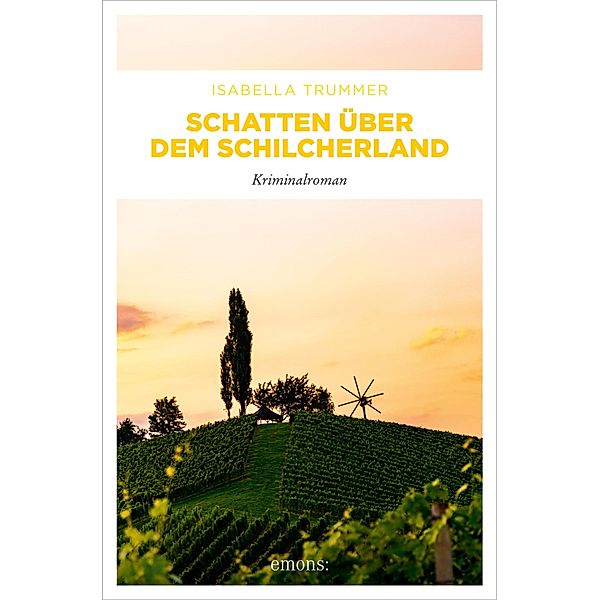 Schatten über dem Schilcherland, Isabella Trummer