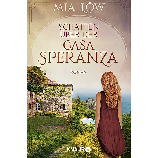 Schatten über der Casa Speranza, Mia Löw