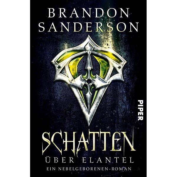 Schatten über Elantel / Die Nebelgeborenen Bd.5, Brandon Sanderson