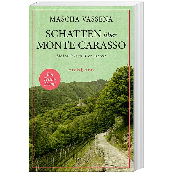 Schatten über Monte Carasso / Moira Rusconi ermittelt Bd.3, Mascha Vassena