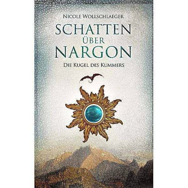 Schatten über Nargon, Nicole Wollschlaeger