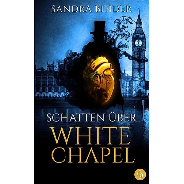 Schatten über Whitechapel, Sandra Binder