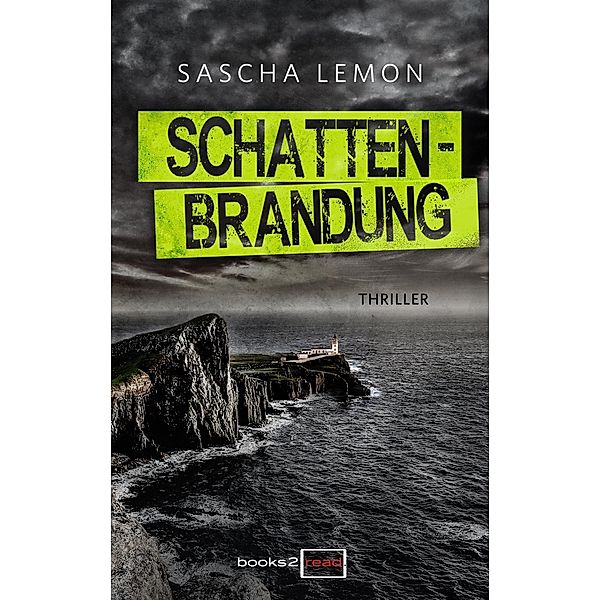 Schattenbrandung, Sascha Lemon