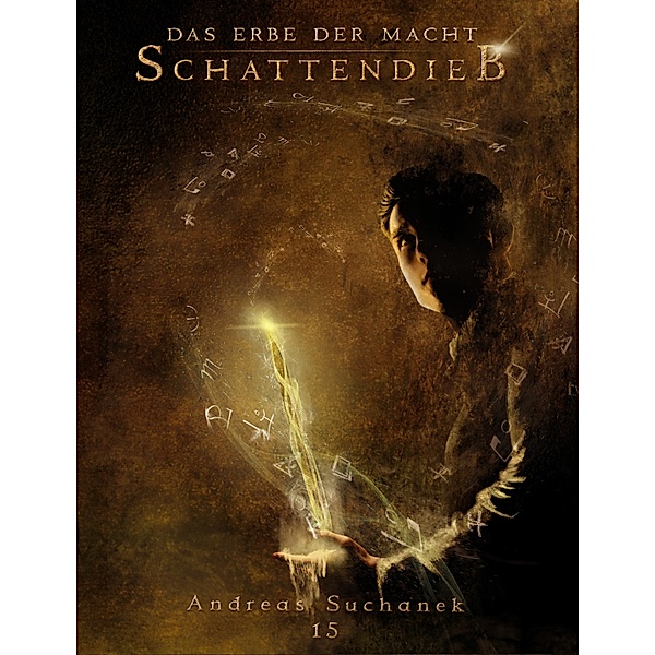 Schattendieb / Das Erbe der Macht Bd.15, Andreas Suchanek