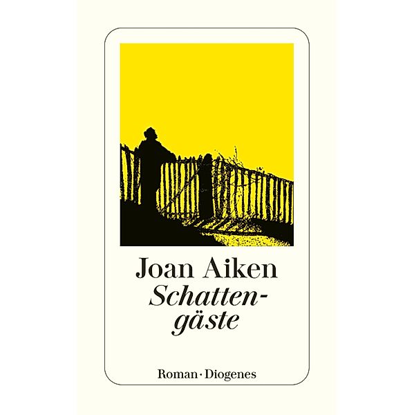 Schattengäste / Diogenes Taschenbücher, Joan Aiken