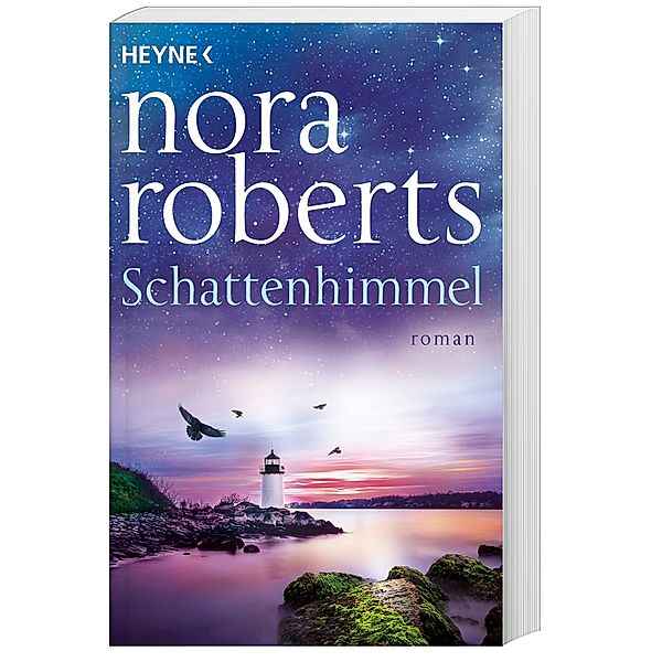 Schattenhimmel / Schatten-Trilogie Bd.3, Nora Roberts