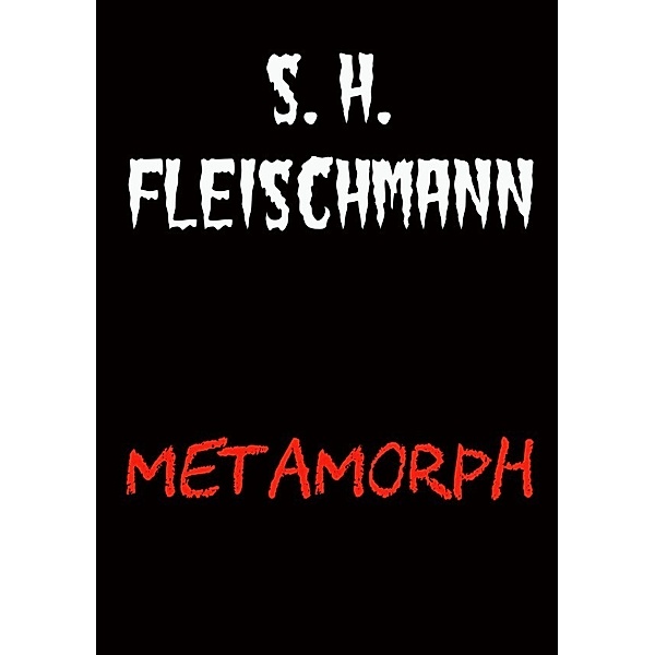 Schattenjäger / METAMORPH, Sebastian Fleischmann