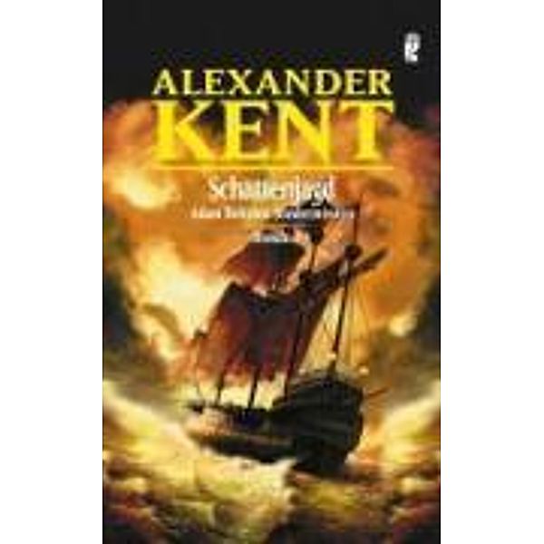 Schattenjagd, Alexander Kent