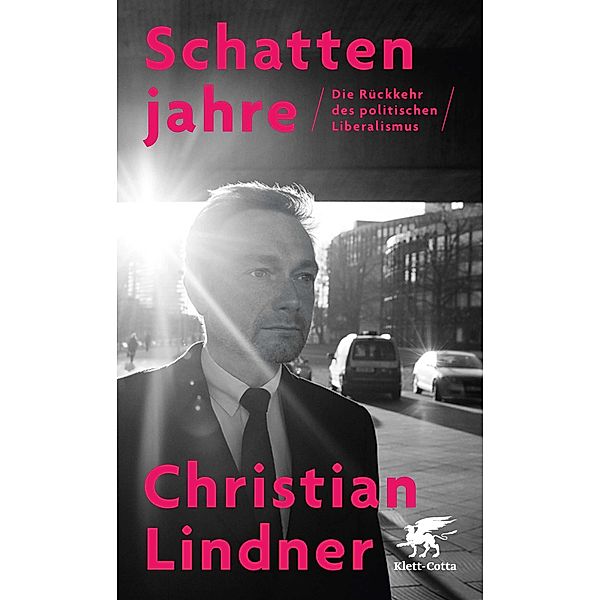 Schattenjahre, Christian Lindner